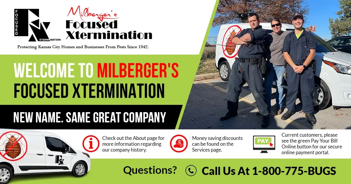 New Name. Same Great Company. Milberger's Focused Xtermination.